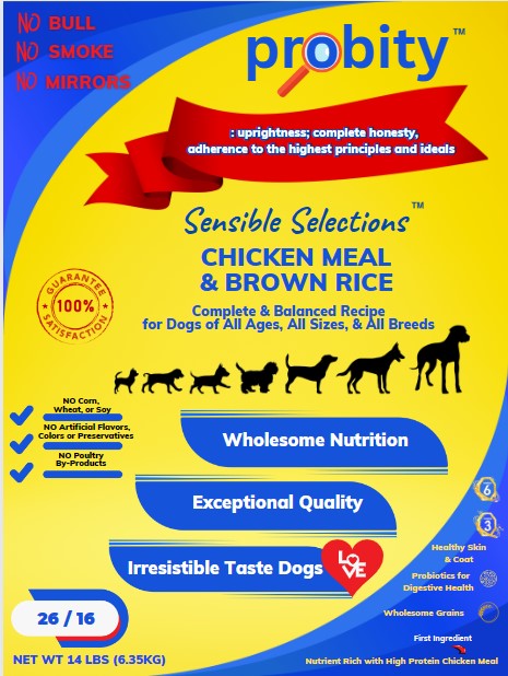 14lb Probity, Sensible Selections Chicken Meal & Brown Rice Recipe for Dogs