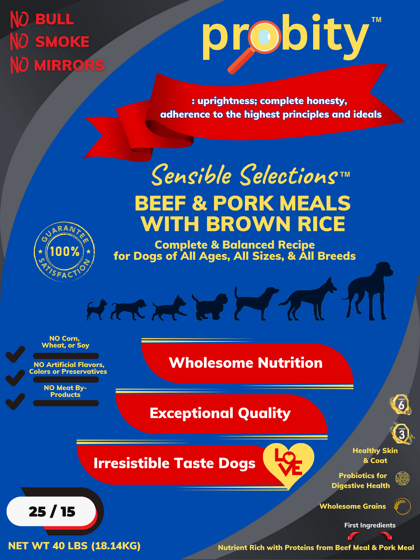 40lb Probity, Sensible Selections Beef & Pork Meals with Brown Rice Recipe for Dogs